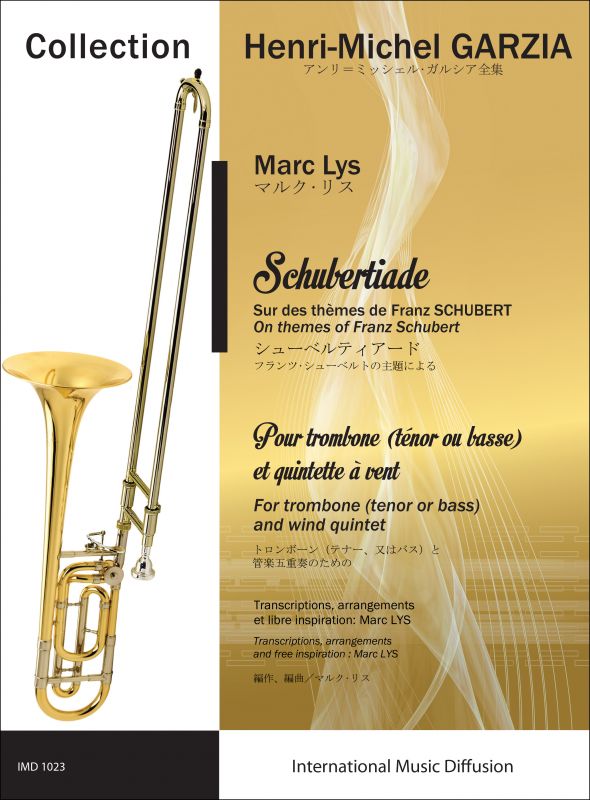 IMD ARPEGES AMY GILBERT - SCHUBERTIADE - TROMBONE & QUINTETTE A VENTS