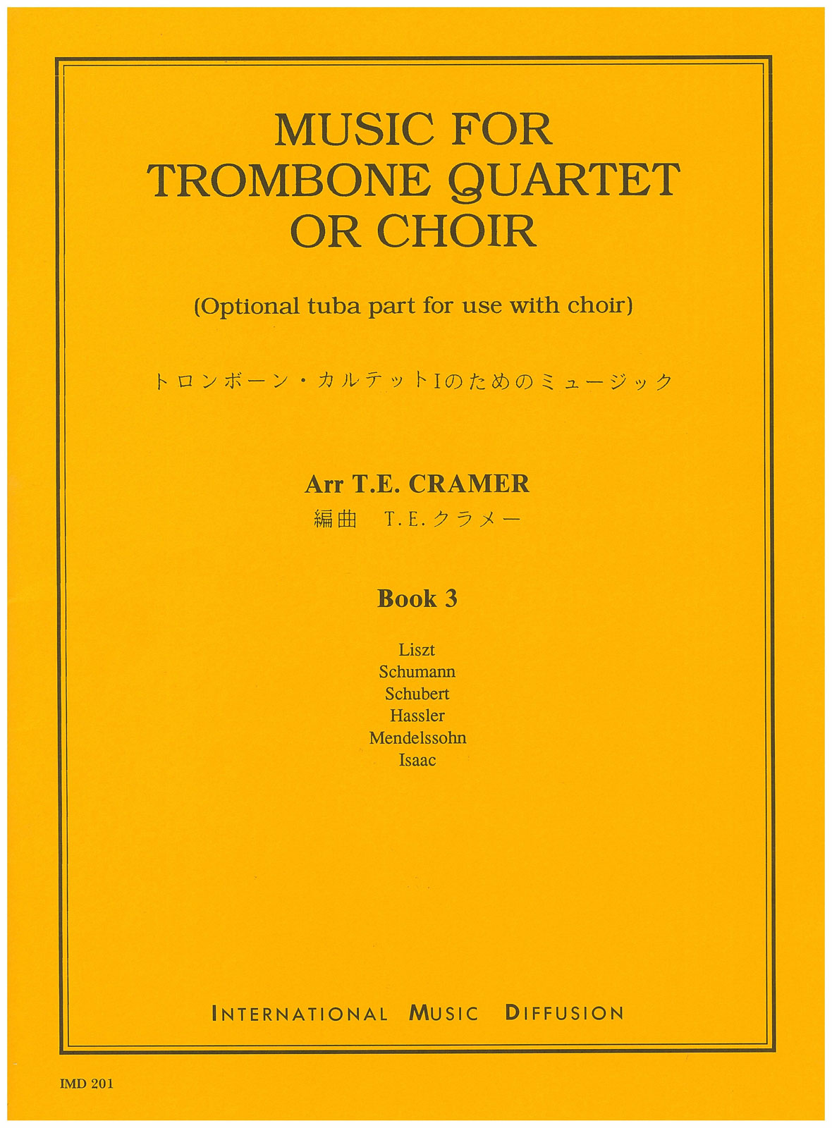 IMD ARPEGES MUSIC FOR TROMBONE QUARTET VOL 3 - QUARTET TROMB. + TUBA
