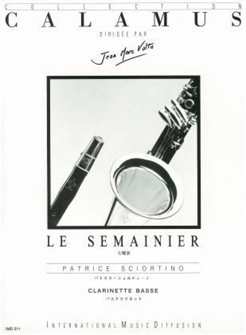 IMD ARPEGES SCIORTINO PATRICE - LE SEMAINIER - CLARINETTE BASSE & PIANO