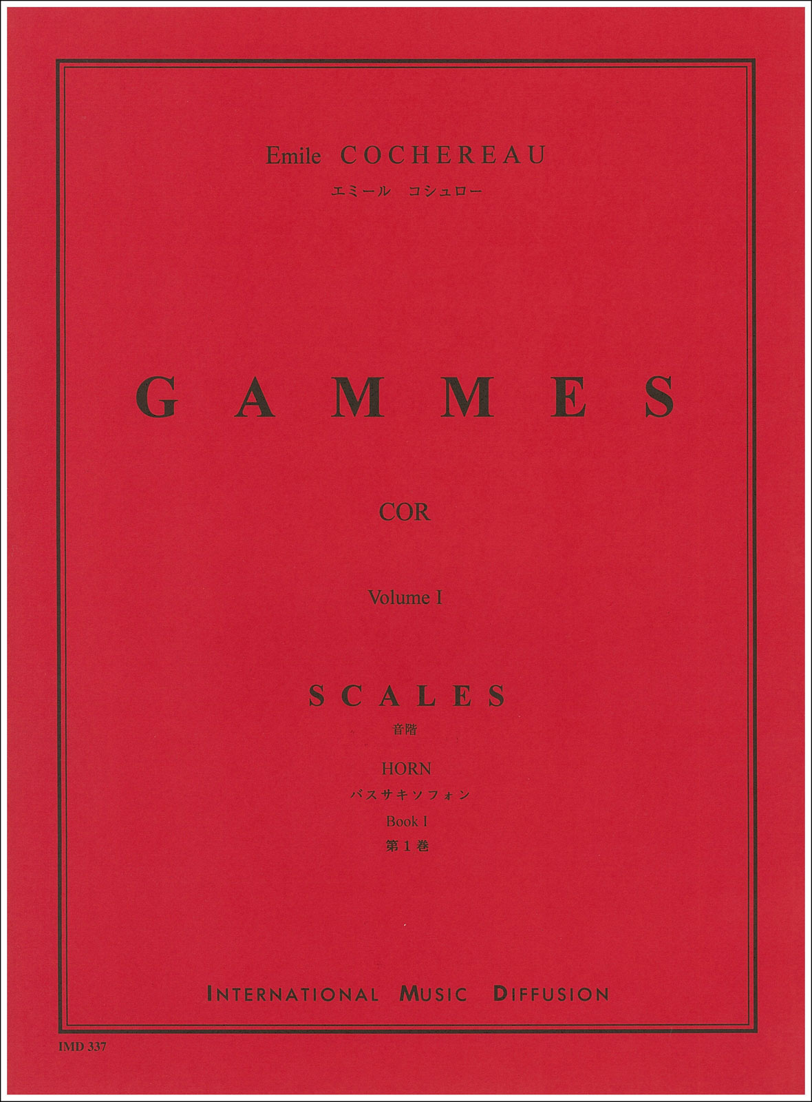 IMD ARPEGES Cochereau - Gammes Vol 1 - Cor