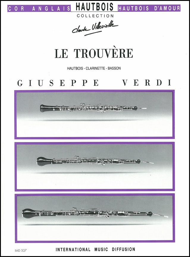 IMD ARPEGES VERDI - LE TROUVÈRE - TRIO D'ANCHES