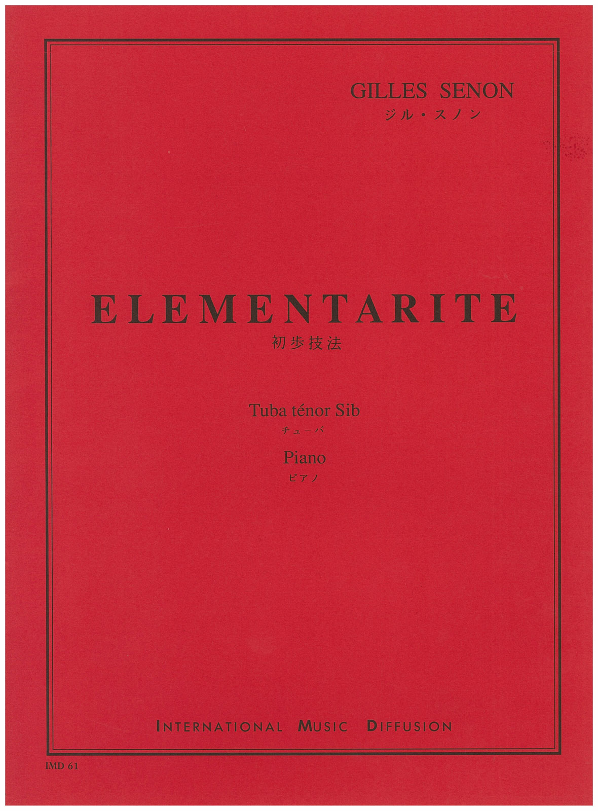 IMD ARPEGES SENON - ELÉMENTARITÉ - TUBA TÉNOR & PIANO