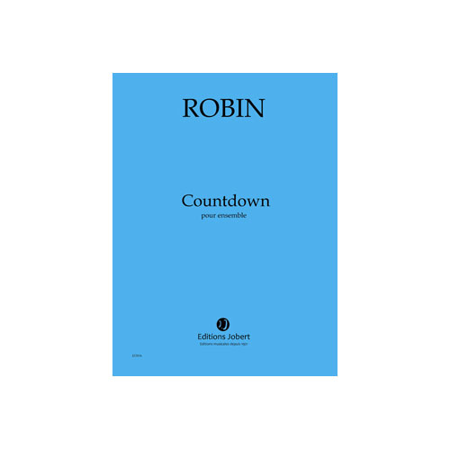 JOBERT ROBIN YANN - COUNTDOWN - ENSEMBLE