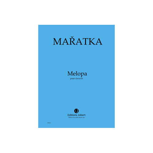 JOBERT MARATKA KRYSTOF - MELOPA - CLAVECIN