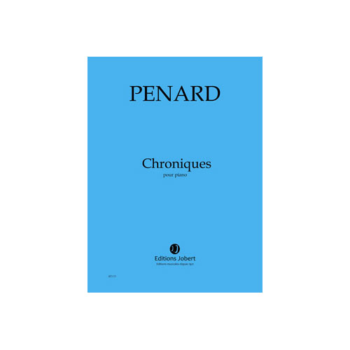 JOBERT PENARD OLIVIER - CHRONIQUES - PIANO