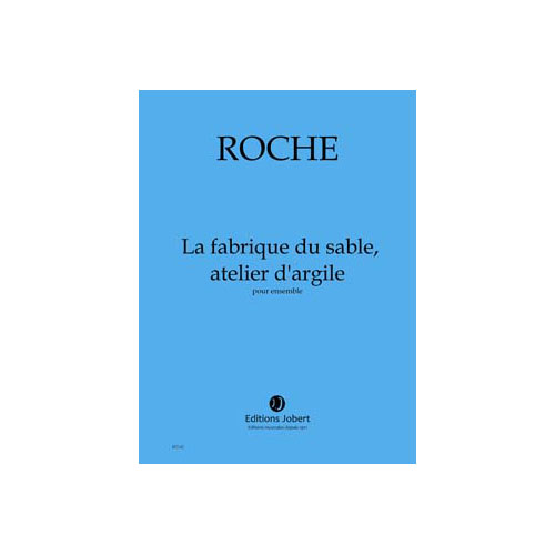 JOBERT Roche - La Frique Du Sle, Atelier. - Ensemble
