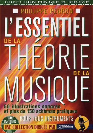 JJREBILLARD ESSENTIEL DE LA THEORIE DE LA MUSIQUE + CD