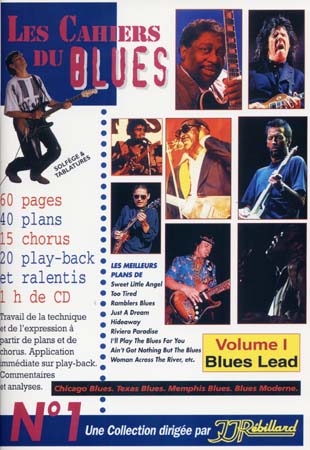 JJREBILLARD CAHIERS DU BLUES VOL.1 - BLUES LEAD + CD - GUITARE