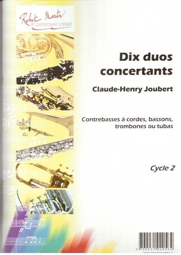 ROBERT MARTIN Joubert C.H. - Dix Duos Concertants