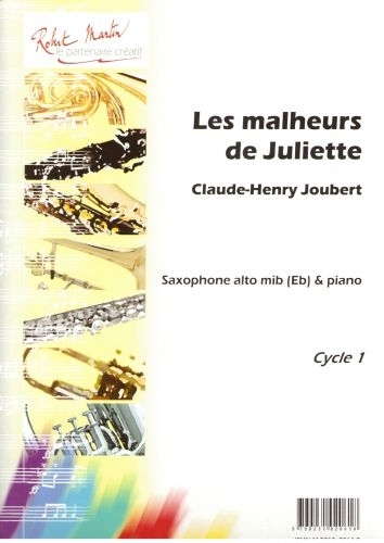 ROBERT MARTIN Robert Min Joubert C.H. - Malheurs De Juliette (Les), Alto