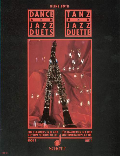 SCHOTT BOTH H. - DANCE AND JAZZ DUETS VOL.1 - 2 CLARINETTES ET SECTION RYTHMIQUE AD.LIB. 