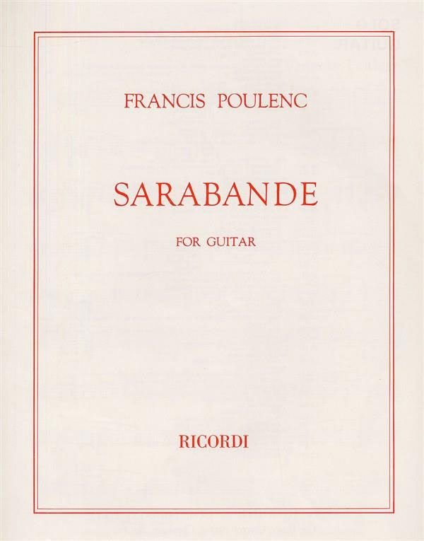 RICORDI POULENC F. - SARABANDE - GUITARE