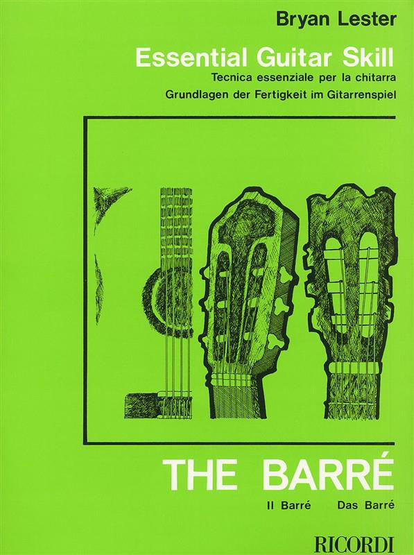 RICORDI LESTER - ESSENTIAL GUITAR SKILL BARRE - GUITARE
