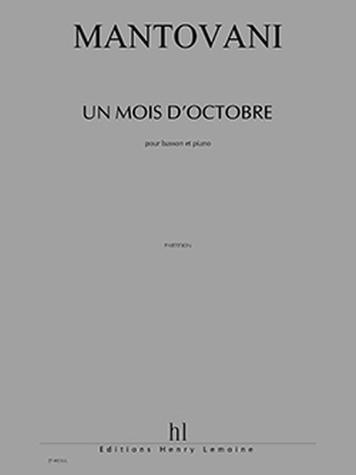 LEMOINE MANTOVANI BRUNO - UN MOIS D'OCTOBRE 