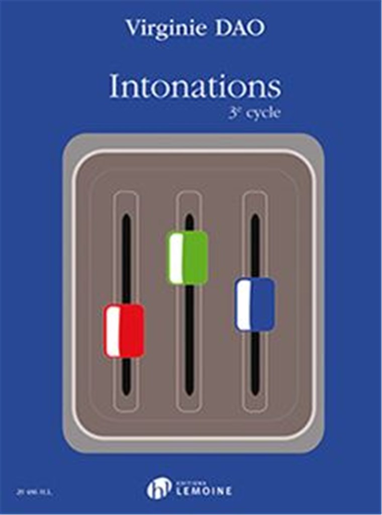 LEMOINE DAO VIRGINIE - INTONATIONS 3e CYCLE