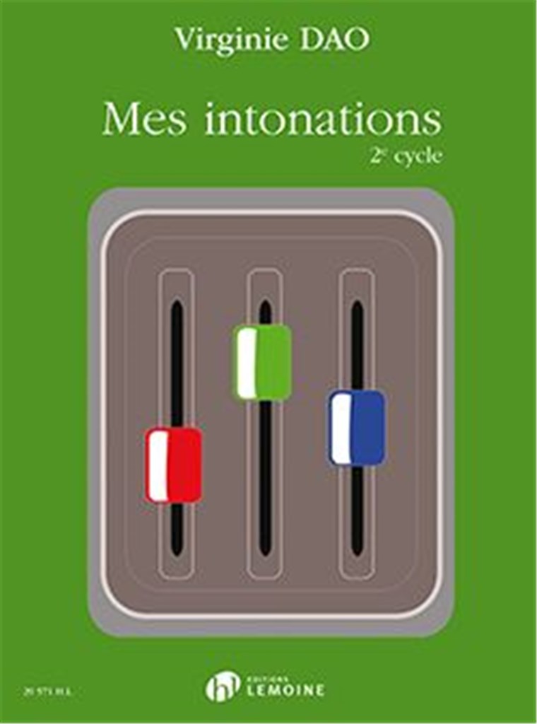 LEMOINE DAO VIRGINIE - MES INTONATIONS 2e CYCLE 
