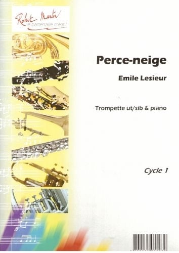 ROBERT MARTIN LESIEUR - PERCE-NEIGE, SIB OU UT