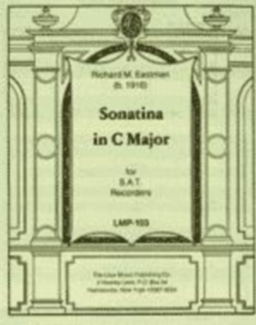 LOUX MUSIC COMPANY Eastman Richard M. - Sonatina In C Major - Sat Recorders