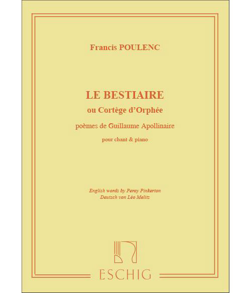 EDITION MAX ESCHIG Poulenc F. - Le Bestiaire - Chant et Piano