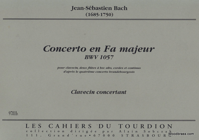 CAHIERS DU TOURDION BACH J.S. - CONCERTO EN FA MAJEUR, BWV 1057 - PARTIE DE CLAVECIN