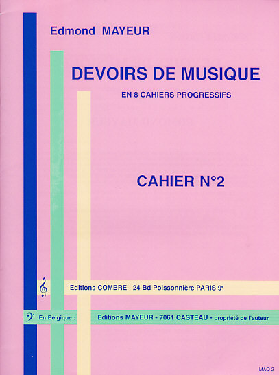 COMBRE Mayeur Edmond - Devoirs De Musique Cahier 2