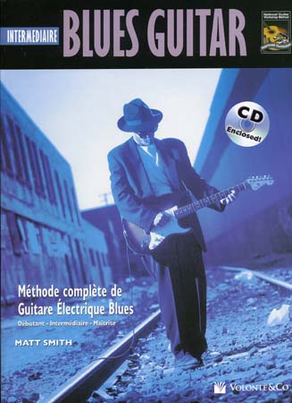 VOLONTE&CO SMITH MATT - BLUES GUITARE INTERMEDIAIRE TAB + CD