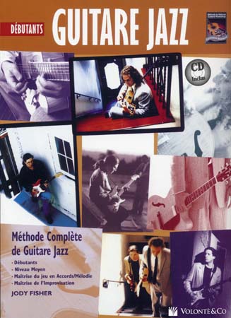 VOLONTE&CO Fisher Jody - Guitare Jazz Debutants + CD