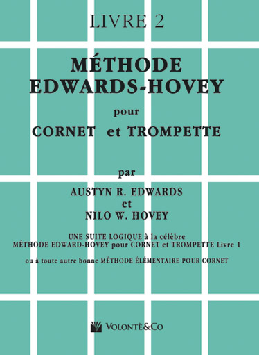 VOLONTE&CO Edwards/hovey - Methode De Trompette Ou De Cornet Vol.2 - Francais