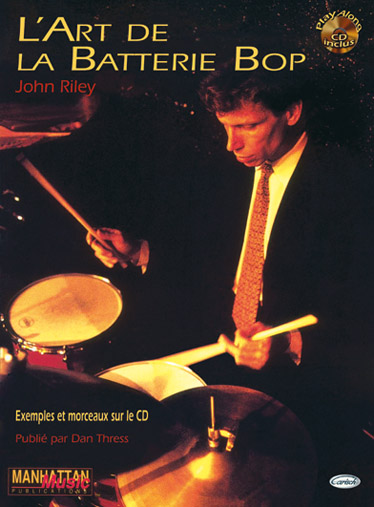 VOLONTE&CO L'Art De La Batterie Bop - Riley
