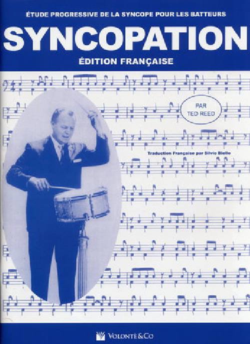 VOLONTE&CO Reed Ted - Syncopation - Edition Francaise - Batterie