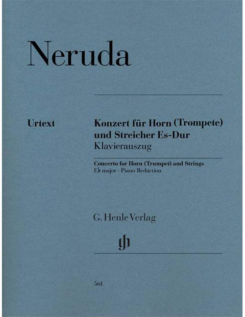 HENLE VERLAG Neruda - Concerto For Horn (trumpet) And Strings E Flat Major - Houn (trompette) et Strings