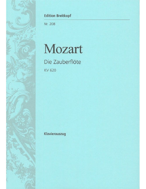 EDITION BREITKOPF Mozart - The Magic Flute K. 620 KV 620 - Piano