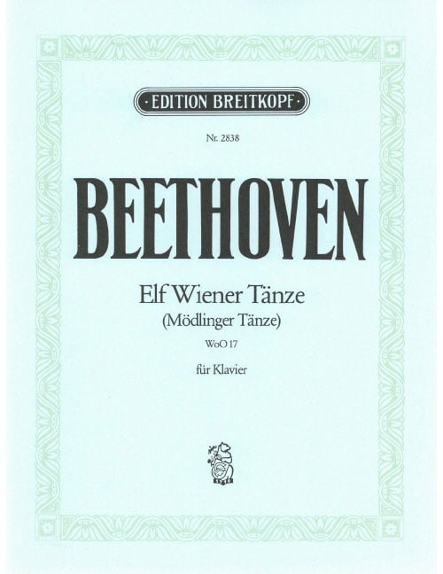 EDITION BREITKOPF BEETHOVEN - 11 VIENNESE DANCES WOO 17 WOO 17