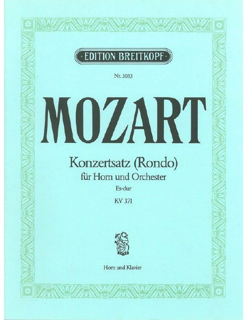 EDITION BREITKOPF MOZART - CONCERT RONDO IN EB MAJOR K. 371 KV 371