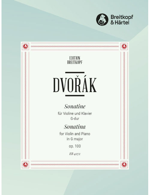 EDITION BREITKOPF Dvorák - Sonatine G-dur Op. 100 Op. 100 - Violon et Piano