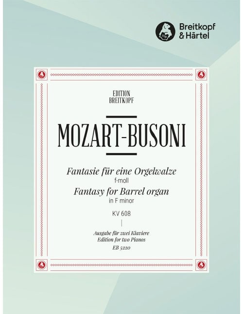 EDITION BREITKOPF MOZART - FANTASIA IN F MINOR K. 608 KV 608 - 2 PIANOS (4 HETS)