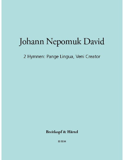 EDITION BREITKOPF DAVID - 2 HYMNEN: PANGE LINGUA, VENI CREATOR - ORGUE