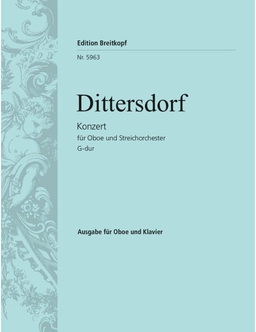 EDITION BREITKOPF DITTERSDORF - OBOENKONZERT G-DUR - HAUTBOIS ET STRING ORCHESTRE