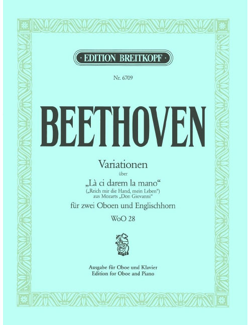 EDITION BREITKOPF Beethoven Ludwig Van - Variationen Uber ?La Ci Darem? - Oboe, Piano