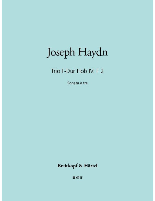 EDITION BREITKOPF HAYDN JOSEPH - TRIO F-DUR HOB IV: F 2 - GUITAR, VIOLIN, CELLO