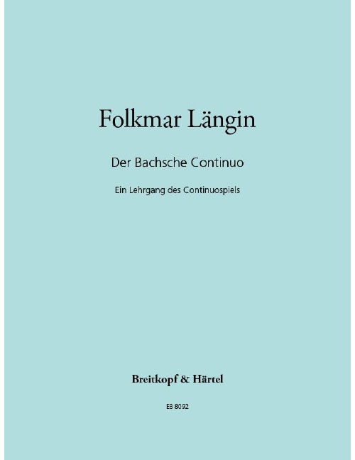 EDITION BREITKOPF Längin - Der Bachsche Continuo - Violoncelle