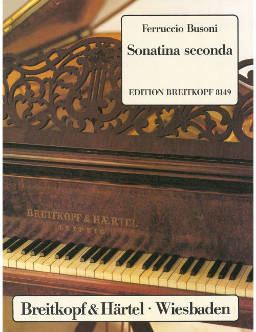 EDITION BREITKOPF BUSONI - SONATINA SECONDA BUSONI-VERZ. 259 BUSONI-VERZ. 259 - PIANO