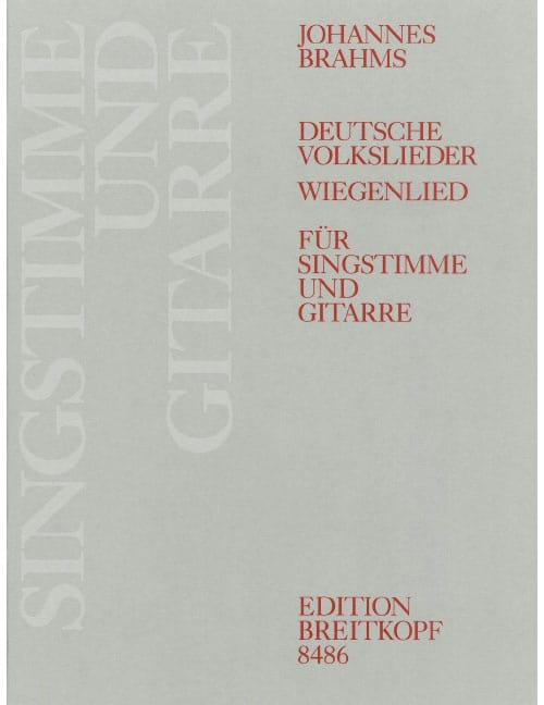 EDITION BREITKOPF BRAHMS - DEUTSCHE VOLKSLIEDER AUS WOO 33 UND WIEGENLIED OP. 49/4