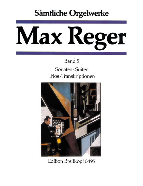 EDITION BREITKOPF REGER M. - SAMTLICHE ORGELWERKE, BAND 5