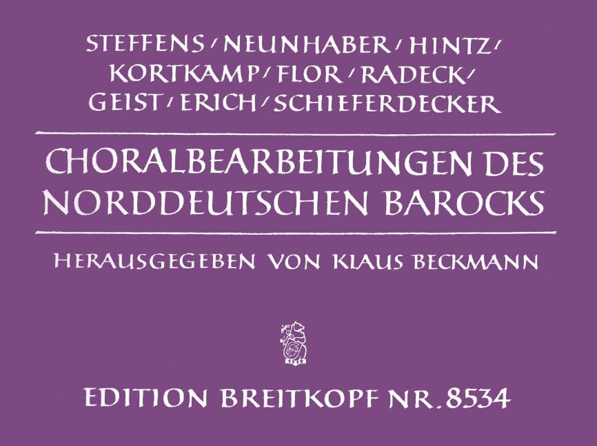 EDITION BREITKOPF CHORALE SETTINGS OF THE NORTH-GERMAN BAROQUE - ORGUE