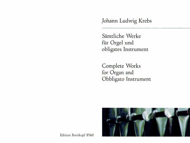EDITION BREITKOPF KREBS J.L. - SAMTLICHE WERKE - ORGAN