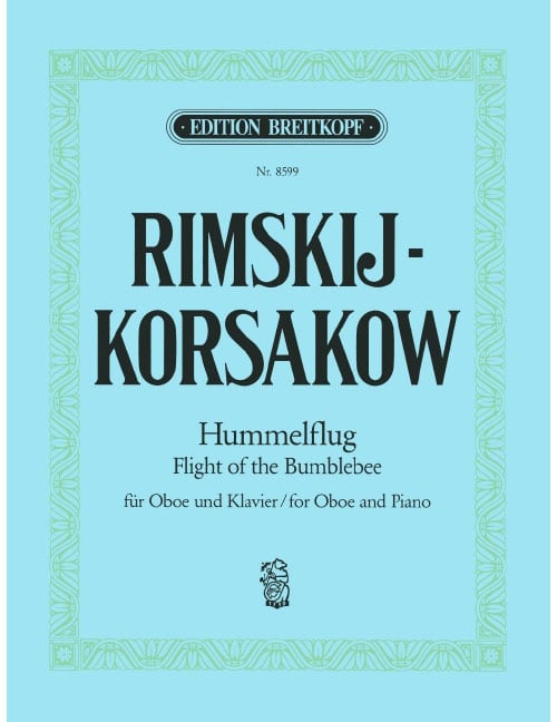 EDITION BREITKOPF RIMSKY-KORSAKOV - FLIGHT OF THE BUMBLEBEE - ARRANGEMENTS - HAUTBOIS ET PIANO