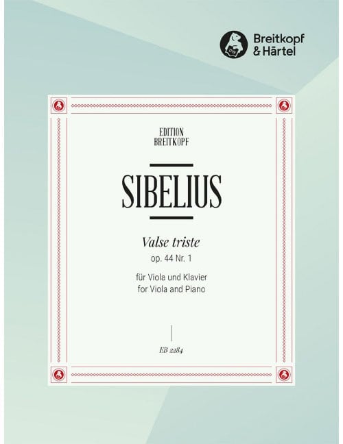 EDITION BREITKOPF SIBELIUS - VALSE TRISTE OP. 44/1 - BEARBEITUNGEN - ALTO ET PIANO