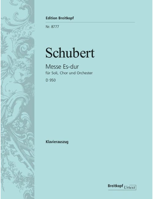 EDITION BREITKOPF SCHUBERT - MASS IN EB MAJOR D 950 D 950 - SOLOISTS, CHOEUR MIXTE ET ORCHESTRE