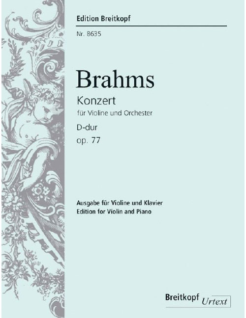 EDITION BREITKOPF Brahms - Violin Concerto In D Major Op. 77 - Violon et Orchestre